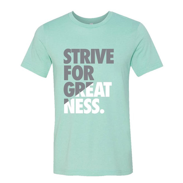 LD1146 Strive for Greatness T-Shirt*