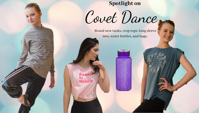 Spotlight On Covet Dance