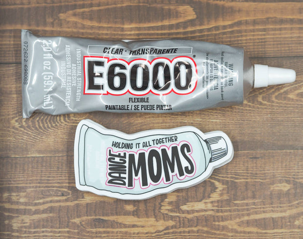 Dance Moms E6000 Sticker