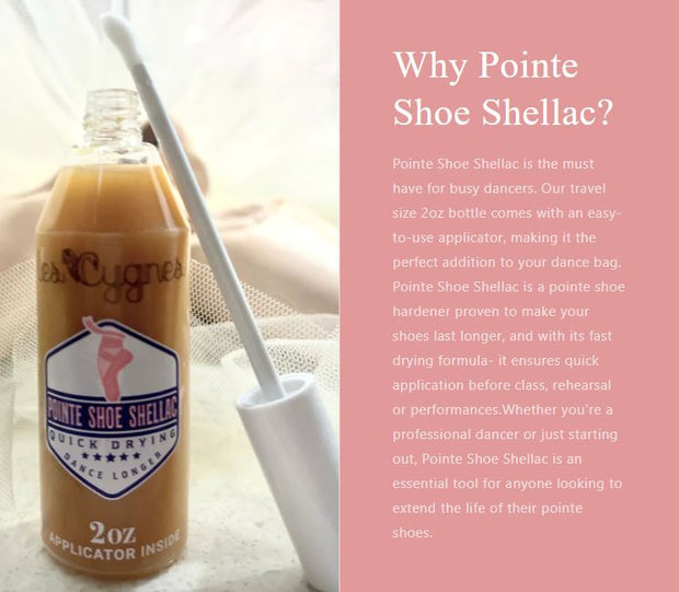 Pointe Shoe Shellac